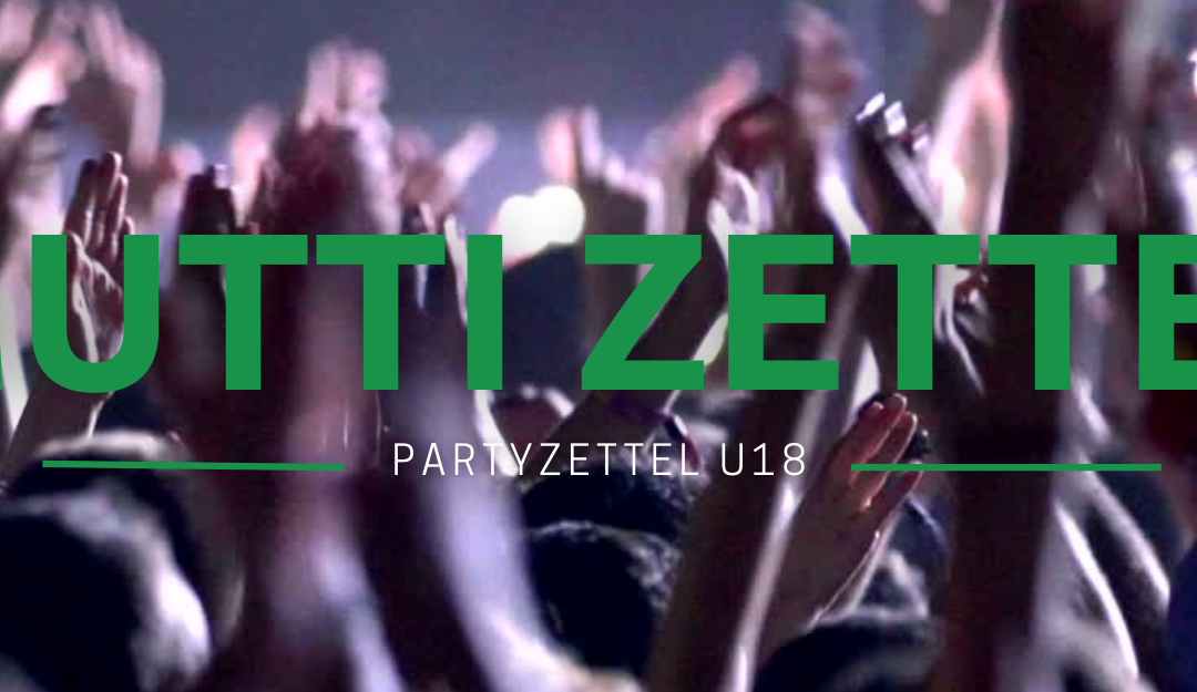 Partyzettel U18 Muttizettel