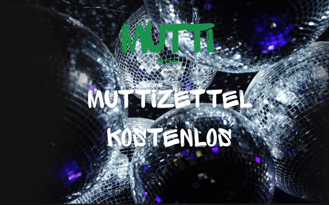 Muttizettel kostenlos: Vorlage, Tipps und alles, was du wissen musst
