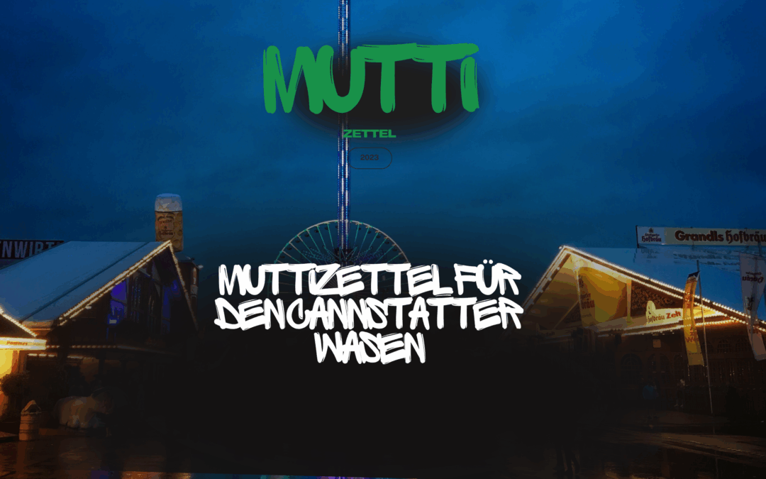Muttizettel für den Cannstatter Wasen